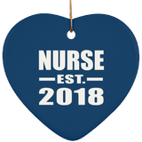 Nurse Est. 2018 - Heart Ornament