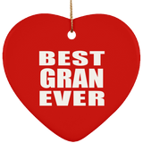 Best Gran Ever - Heart Ornament