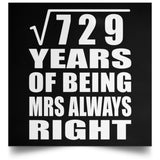 27th Anniversary Square Root of 729 Years Mrs Always Right - Poster Square