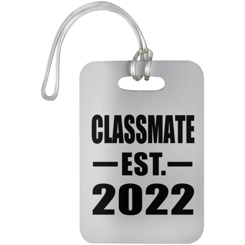 Classmate Established EST. 2022 - Luggage Bag Tag