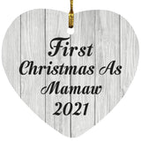 First Christmas As Mamaw 2021 - Heart Ornament F