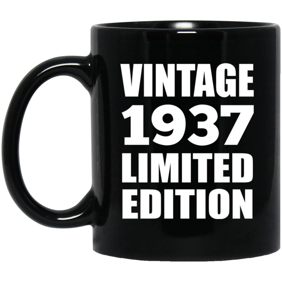 87th Birthday Vintage 1937 Limited Edition - 11oz Coffee Mug Black