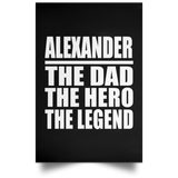 Alexander The Dad The Hero The Legend - Poster Portrait
