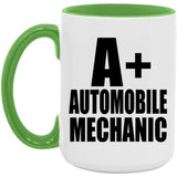 A+ Automobile Mechanic - 15oz Accent Mug Green