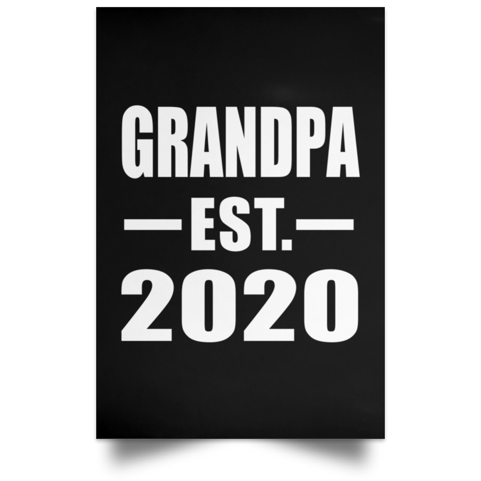 Grandpa Established EST. 2020 - Poster Portrait