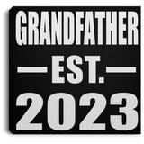 Grandfather Established EST. 2023 - Canvas Square