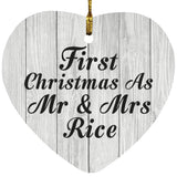 First Christmas As Mr & Mrs Rice - Heart Ornament F
