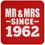 62nd Anniversary Mr & Mrs Since 1962 - Drink Coaster