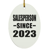 Salesperson Since 2023 - Oval Ornament