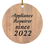 Appliance Repairer Since 2022 - Circle Ornament C