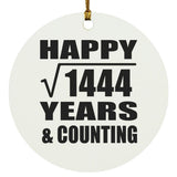 Happy 38th Anniversary Square Root of 1444 Years & Counting - Circle Ornament