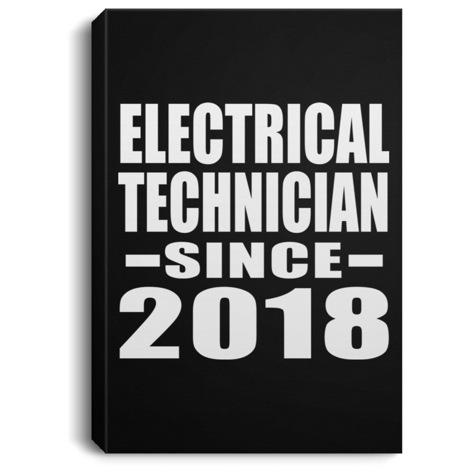 Electrical Technician Since 2018 - Canvas Portrait