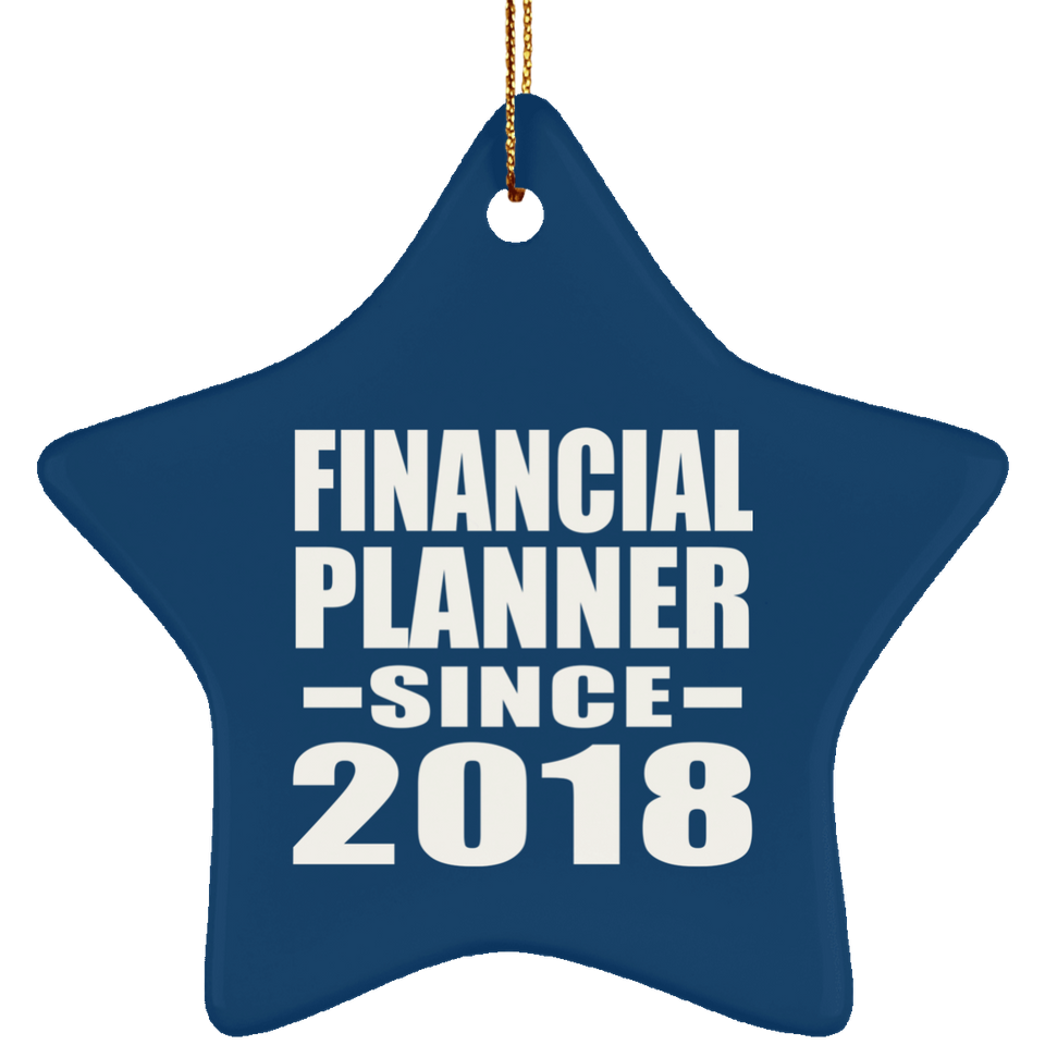 Financial Planner Since 2018 - Star Ornament