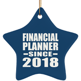 Financial Planner Since 2018 - Star Ornament