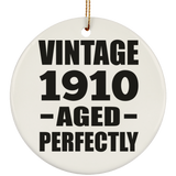 114th Birthday Vintage 1910 Aged Perfectly - Circle Ornament