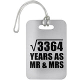 58th Anniversary Square Root of 3364 Years As Mr & Mrs - Luggage Bag Tag