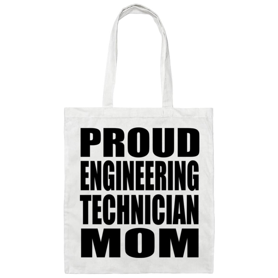Proud Engineering Technician Mom - Tote Bag White