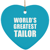 World's Greatest Tailor - Heart Ornament