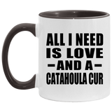 All I Need Is Love And A Catahoula Cur - 11oz Accent Mug Black