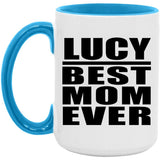 Lucy Best Mom Ever - 15oz Accent Mug Blue