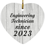 Engineering Technician Since 2023 - Heart Ornament F