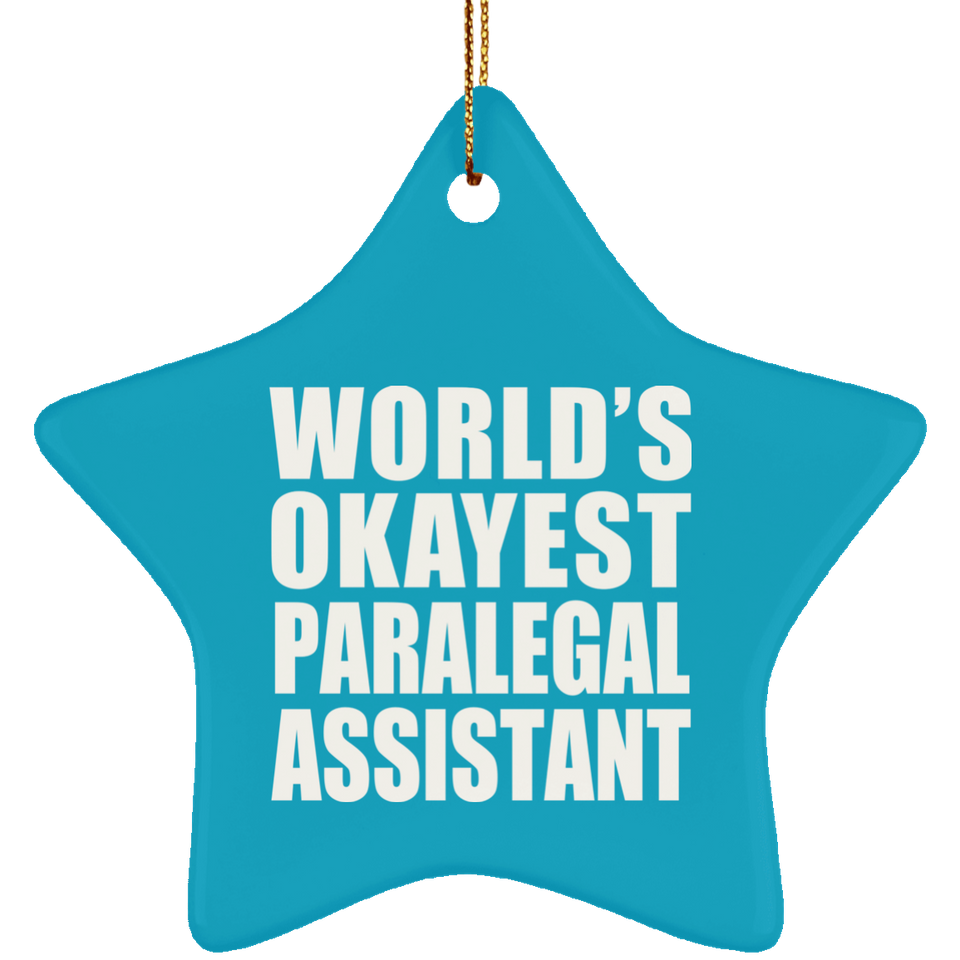 World's Okayest Paralegal Assistant - Star Ornament
