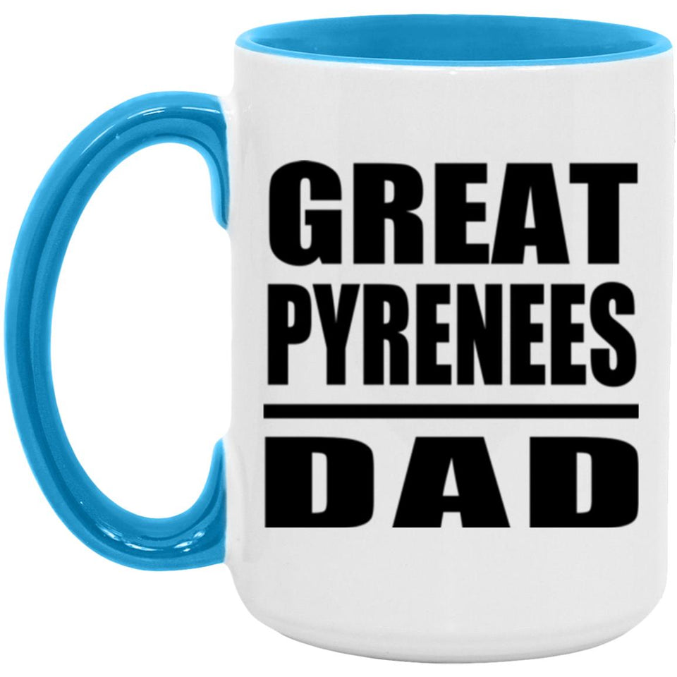 Great Pyrenees Dad - 15oz Accent Mug Blue