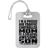 Proud Air Traffic Controller Mom Of Awesome Son - Luggage Bag Tag