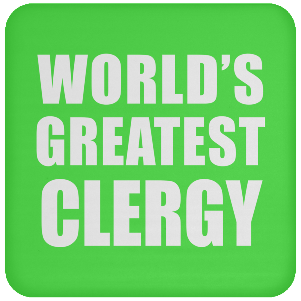 World's Greatest Clergy - Drink Coaster
