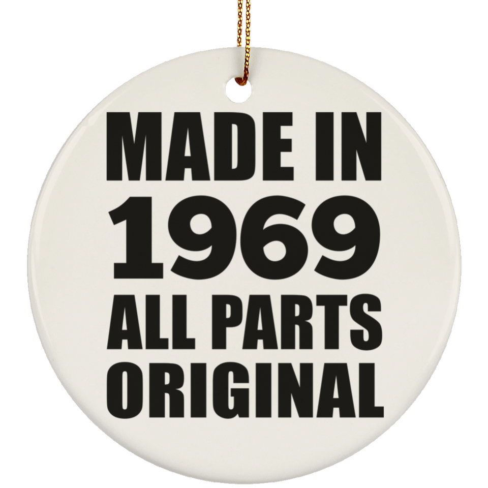 55th Birthday Made in 1969 All Parts Original - Circle Ornament