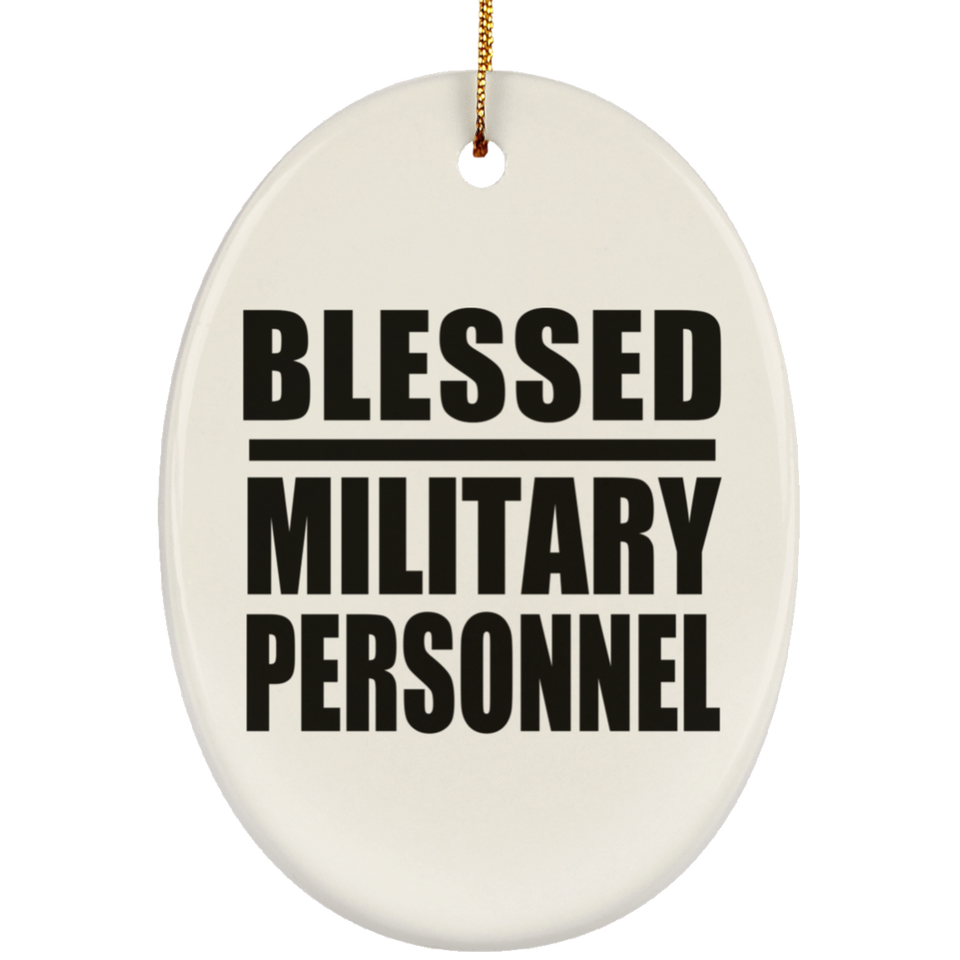 Blessed Military Personnel - Oval Ornament