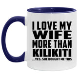 I Love My Wife More Than Kilikiti - 11oz Accent Mug Purple