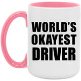 World's Okayest Driver - 15oz Accent Mug Pink