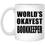 World's Okayest Bookkeeper - 11 Oz Coffee Mug