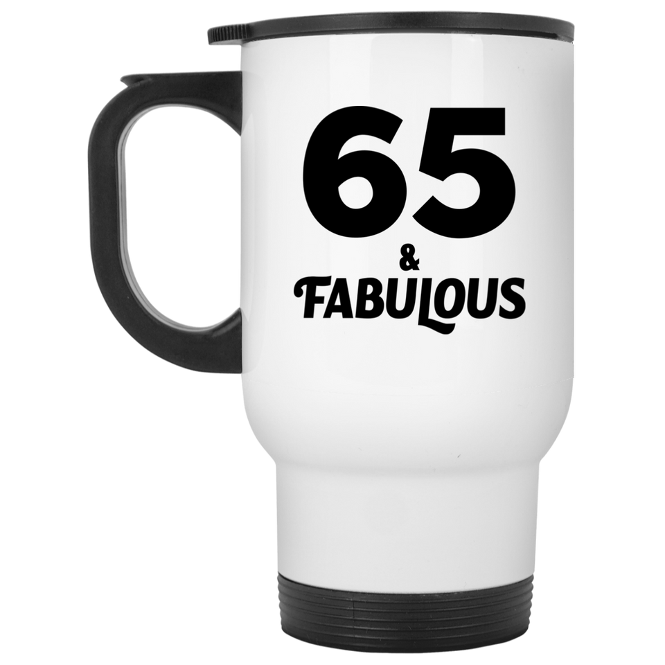 65th Birthday 65 & Fabulous - White Travel Mug