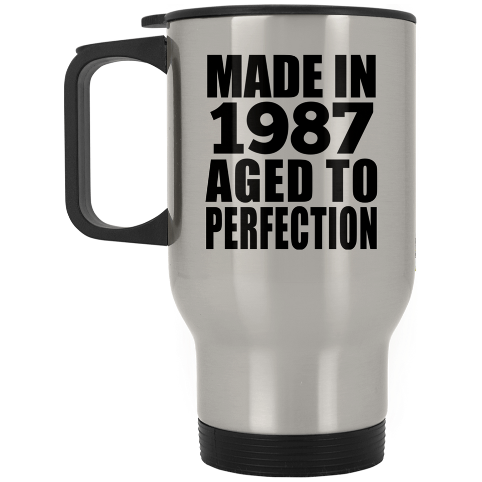 37th Birthday Made In 1987 Aged to Perfection - Silver Travel Mug