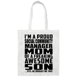 Proud Social Community Manager Mom Of Awesome Son - Tote Bag White