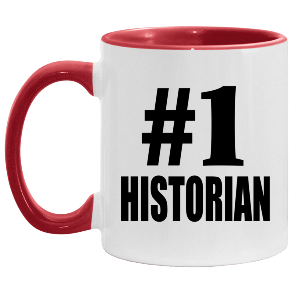 Number One #1 Historian - 11oz Accent Mug Red