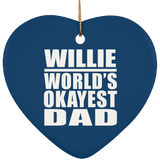 Willie World's Okayest Dad - Heart Ornament