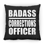 Badass Corrections Officer - Throw Pillow Black