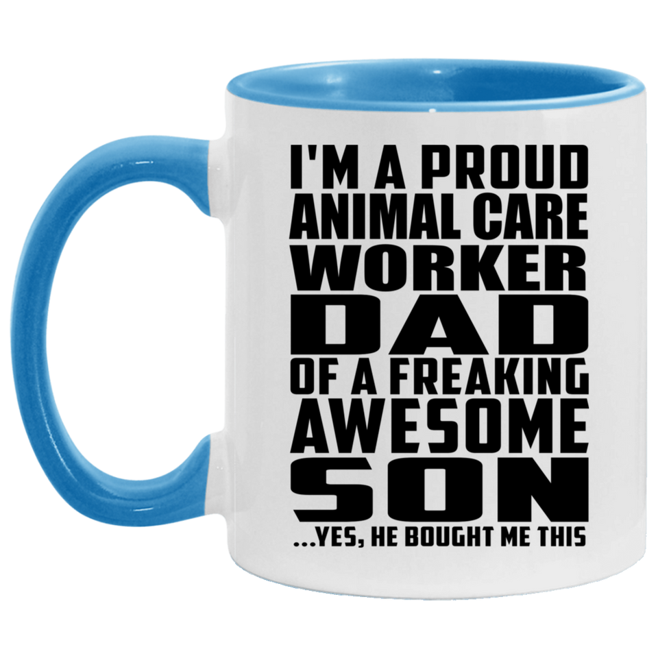 Proud Animal Care Worker Dad Of Awesome Son - 11oz Accent Mug Blue