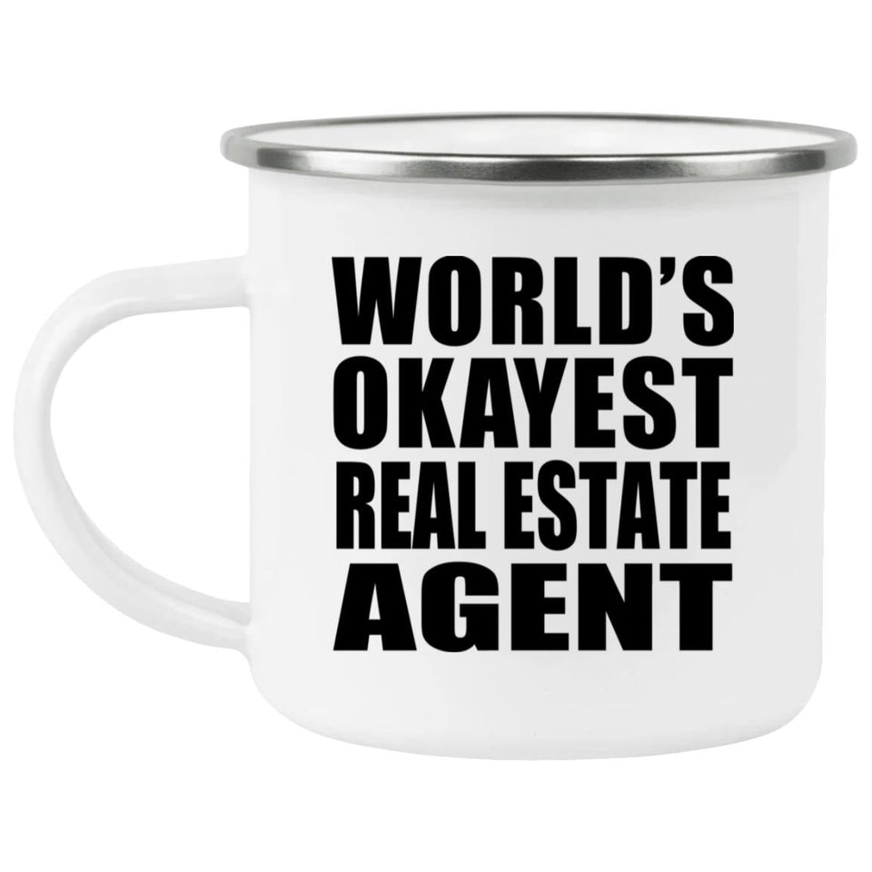 World's Okayest Real Estate Agent - 12oz Camping Mug
