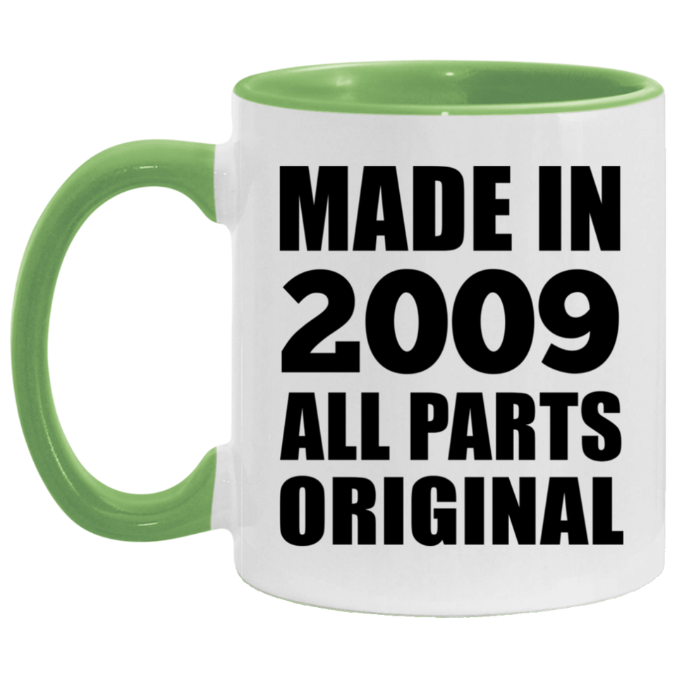 15th Birthday Made in 2009 All Parts Original - 11oz Accent Mug Green