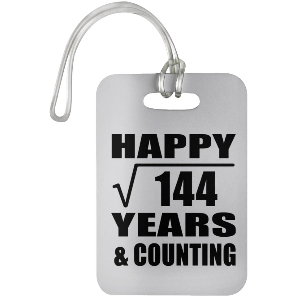 Happy 12th Anniversary Square Root of 144 Years & Counting - Luggage Bag Tag
