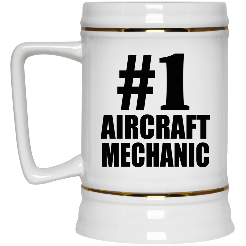 Number One #1 Aircraft Mechanic - Beer Stein