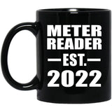 Meter Reader Established EST. 2022 - 11oz Coffee Mug Black
