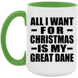 All I Want For Christmas Is My Great Dane - 15oz Accent Mug Green