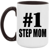Number One #1 Step Mom - 15oz Accent Mug Black