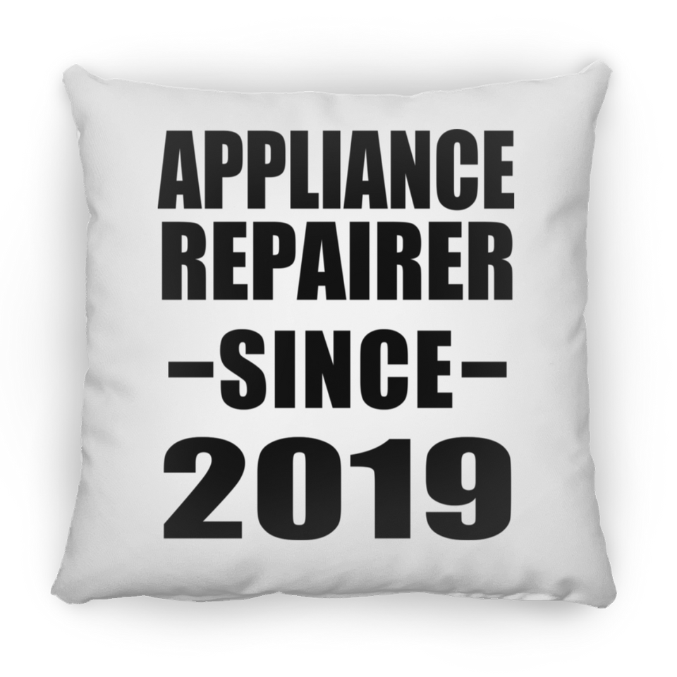 Appliance Repairer Since 2019 - Throw Pillow