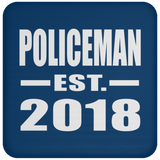 Policeman Established EST. 2018 - Drink Coaster
